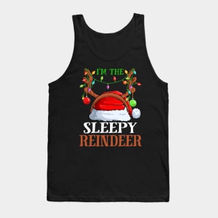 Im The Sleepy Reindeer Christmas Funny Pajamas Funny Christmas Gift Tank Top